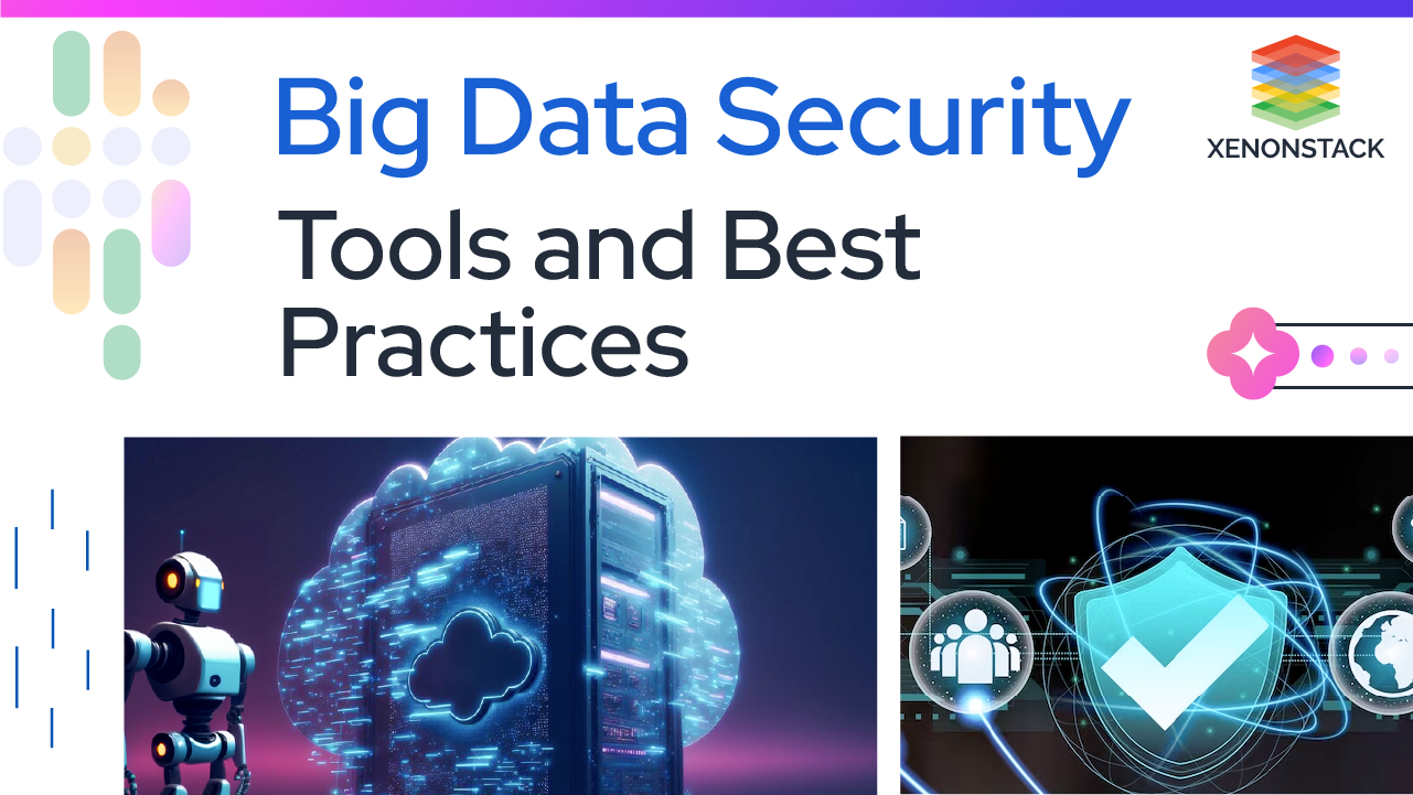 big-data-security-tools-and-bestpractices-1-1